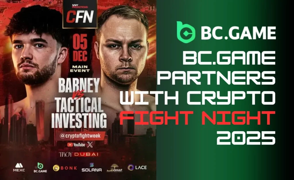 BC.GAME Partners with Crypto Fight Night for an Exclusive 2025 Edition in Dubai